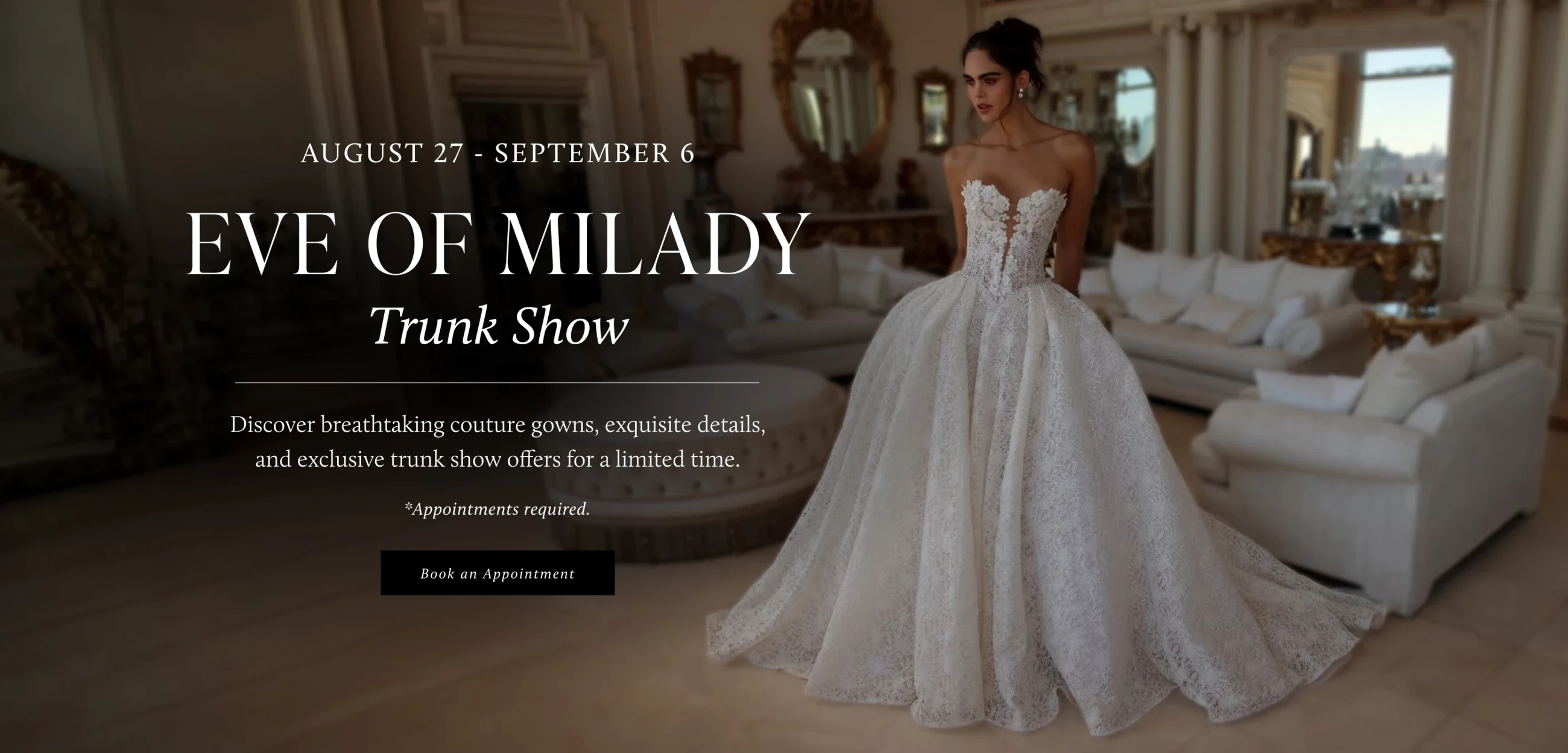 Eve of Milady Trunk Show Banner